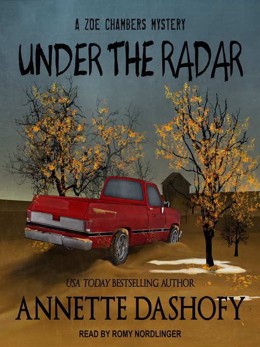 Title details for Under the Radar by Annette Dashofy - Available